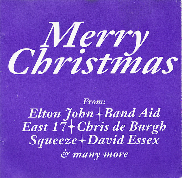 merry-christmas-from:-elton-john,-band-aid,-east-17,-christ-de-burgh,-squeeze,-david-essex-&-many-more