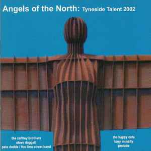 angels-of-the-north:-tyneside-talent-2002