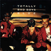 bad-boys-blue-–-totally