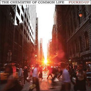 fucked-up-–-the-chemistry-of-common-life