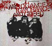 arrogance-ignorance-and-greed