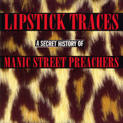manic-street-preachers-–-lipstick-traces-–-a-secret-history-of-manic-street-preachers