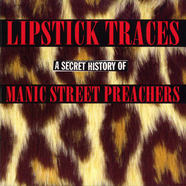 manic-street-preachers-–-lipstick-traces-–-a-secret-history-of-manic-street-preachers