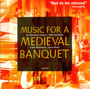 the-newberry-consort,-mary-springfels,-judith-malafronte,-drew-minter-–-music-for-a-medieval-banquet