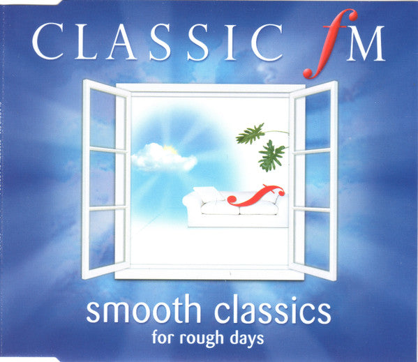 classic-fm:-smooth-classics-for-rough-days