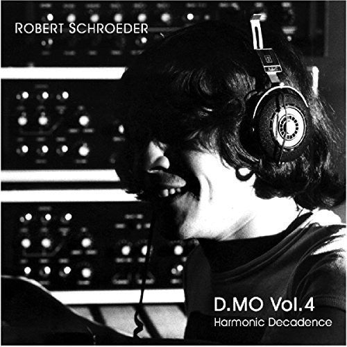 robert-schroeder*-–-d.mo-vol.4-(harmonic-decadence)