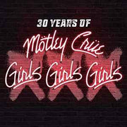 girls,-girls,-girls-(30-years-of-girls,-girls-girls)