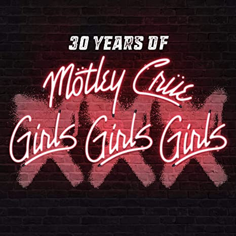 girls,-girls,-girls-(30-years-of-girls,-girls-girls)