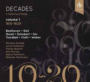 decades:-a-century-of-song,-volume-1:-1810-1820