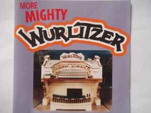 more-mighty-wurlitzer-