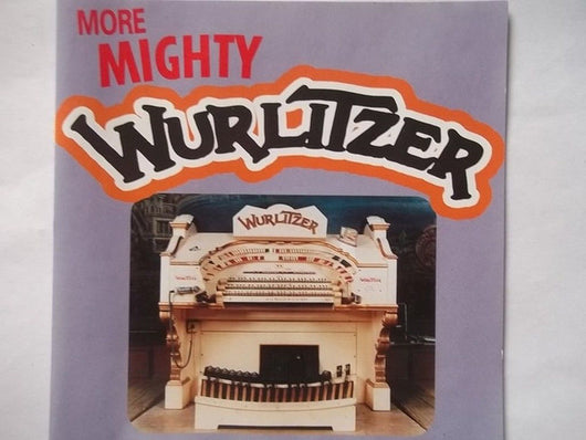 more-mighty-wurlitzer-