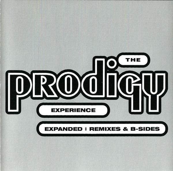 the-prodigy-–-experience-expanded:-remixes-&-b-sides
