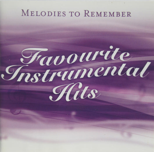 melodies-to-remember---favourite-instrumental-hits