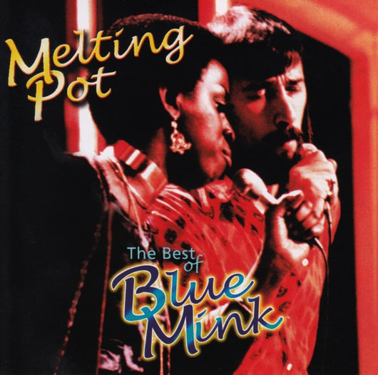 melting-pot---the-best-of-blue-mink