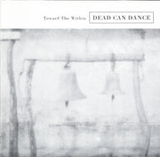 dead-can-dance-–-toward-the-within