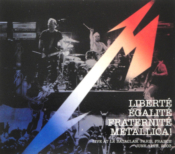 metallica-–-liberté,-égalité,-fraternité,-metallica!