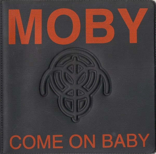 moby-–-come-on-baby