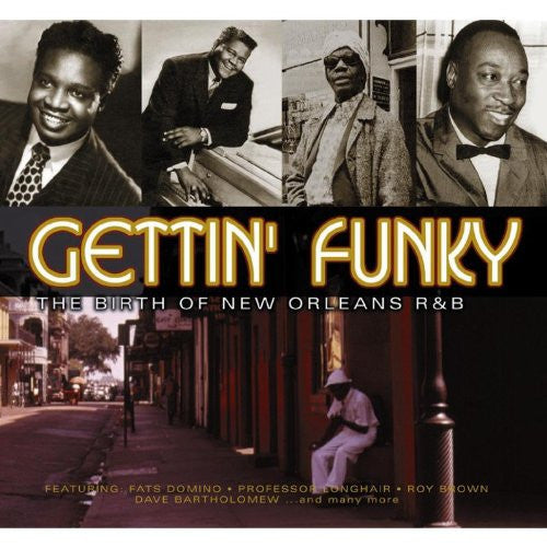 gettin-funky-the-birth-of-new-orleans-r-&-b