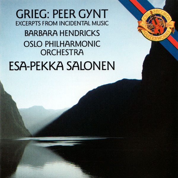 grieg*-/-barbara-hendricks-/-oslo-philharmonic-orchestra*-/-esa-pekka-salonen-–-peer-gynt-excerpts-from-the-incidental-music