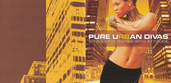 pure-urban-divas---40-soulful-sistas-with-attitude