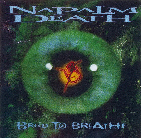 napalm-death-–-inside-the-torn-apart-/-words-from-the-exit-wound-/-breed-to-breathe