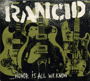 rancid-–-...honor-is-all-we-know