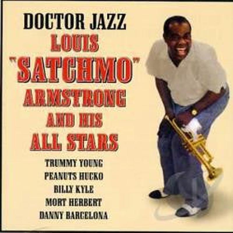 louis-"satchmo"-armstrong-and-his-all-stars*-–-doctor-jazz