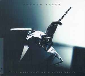 if-it-were-you,-wed-never-leave