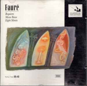 requiem-/-messe-basse-/-eight-motets