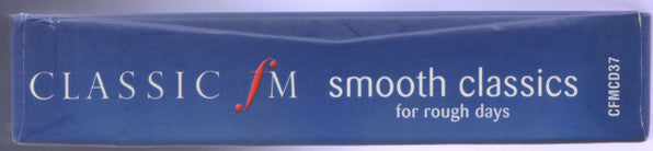 classic-fm:-smooth-classics-for-rough-days