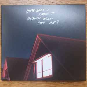 how-will-i-know-if-heaven-will-find-me?