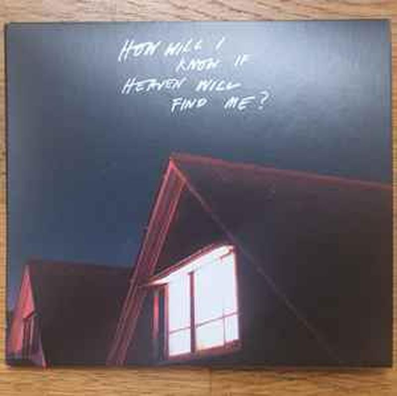 how-will-i-know-if-heaven-will-find-me?
