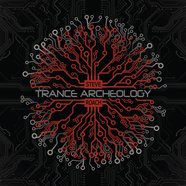 steve-roach-–-trance-archeology