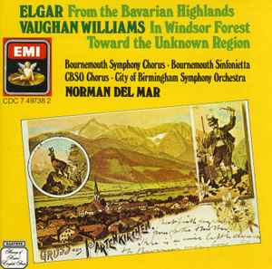elgar-from-the-bavarian-highlands,-vaughan-williams-in-windsor-forest,-toward-the-unknown-region