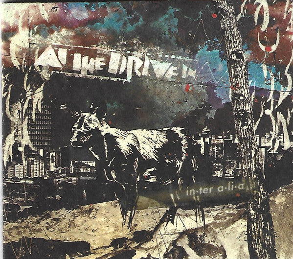 at-the-drive-in*-–-in•ter-a•li•a