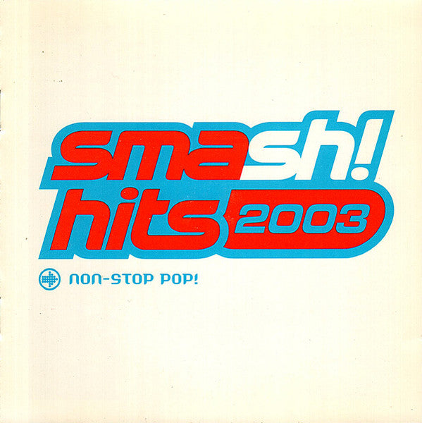 various-–-smash!-hits-2003