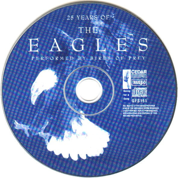 25-years-of-the-eagles-(performed-by-birds-of-prey)