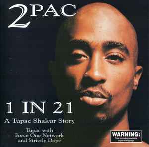 1-in-21---a-tupac-shakur-story