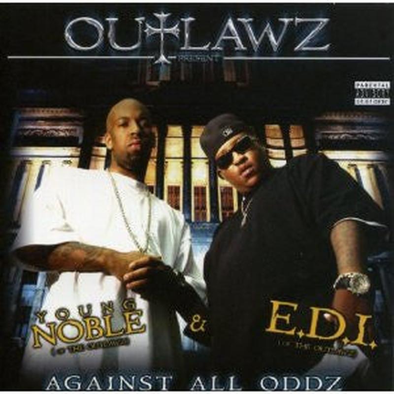 outlawz*-present-young-noble-&-e.d.i.-–-against-all-oddz