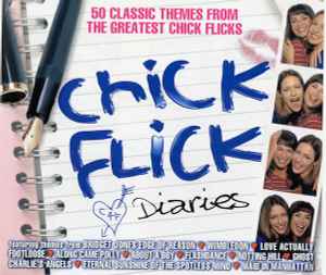 chick-flick-diaries---50-classic-themes-from-the-greatest-chick-flicks