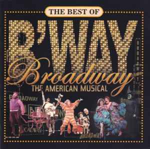 the-best-of-broadway-:-the-american-musical