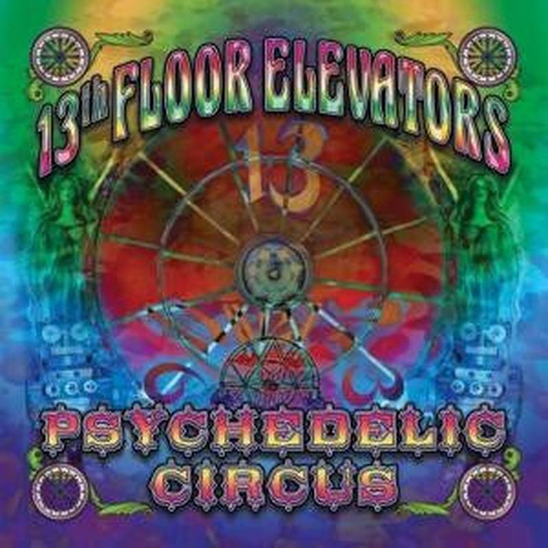 13th-floor-elevators-–-psychedelic-circus