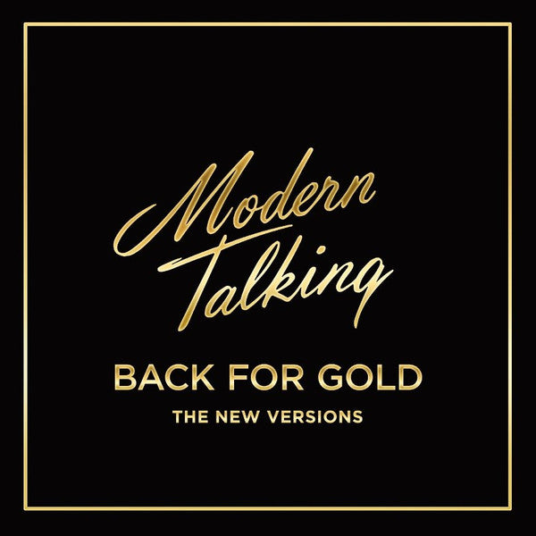 modern-talking-–-back-for-gold-–-the-new-versions