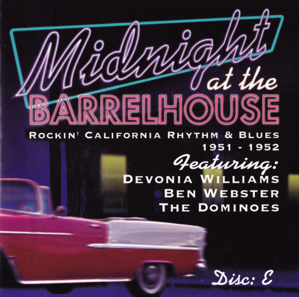 midnight-at-the-barrelhouse:-rockin-california-rhythm-&-blues-1947-1951
