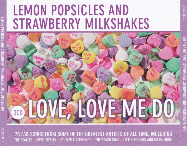 lemon-popsicles-and-strawberry-milkshakes:-love,-love-me-do