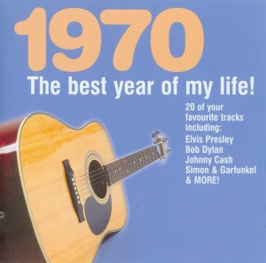 1970-the-best-year-of-my-life!