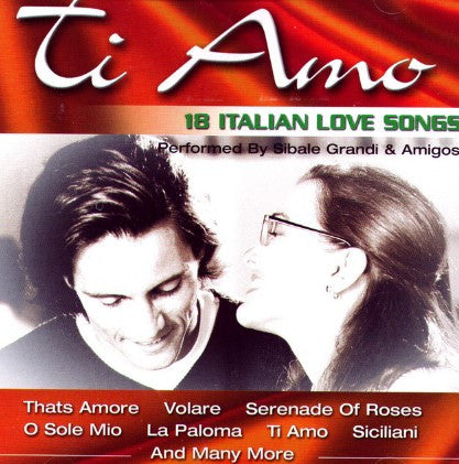 sibale-grandi-&-amigos-–-ti-amo-–-18-italian-love-songs