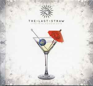 the-last-straw-(live-in-glasgow-2018)
