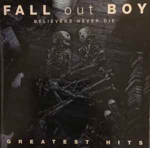 believers-never-die---greatest-hits