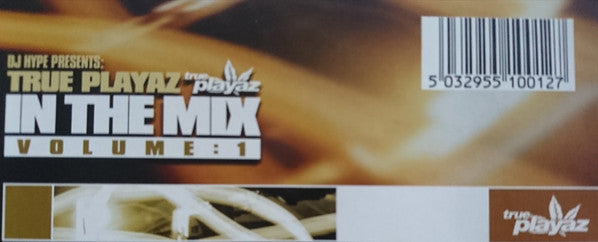 dj-hype-–-true-playaz-in-the-mix-vol.-1